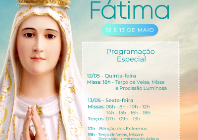 Festa Nossa Senhora de Fatima 2022
